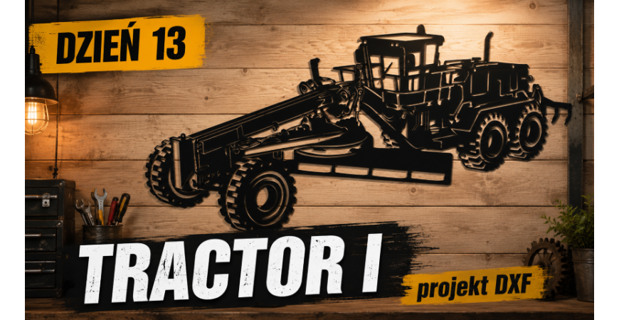 Tractor I — projekt DXF z traktorem dla miłośników maszyn i gospodarstwa