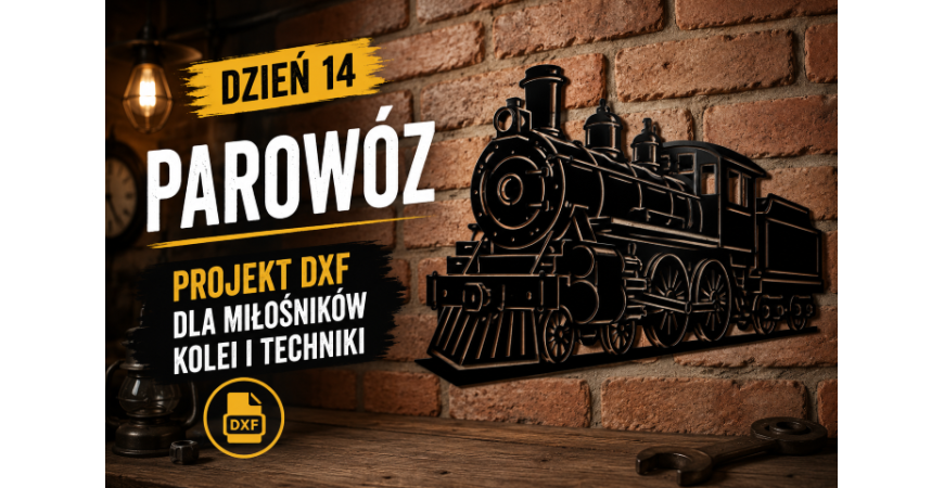 Parowóz — projekt DXF dla miłośników kolei i technicznych dekoracji