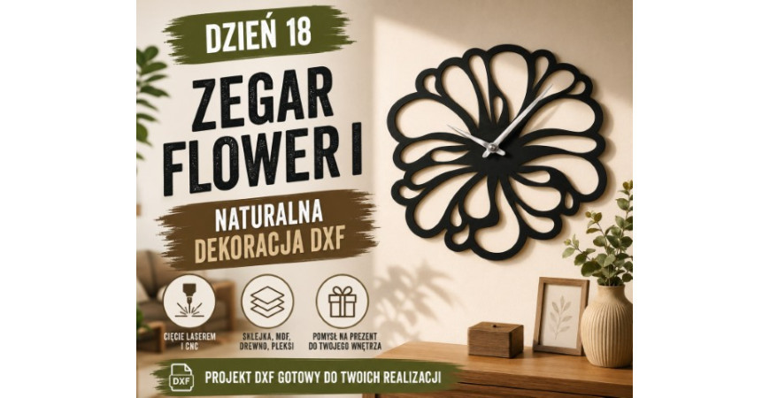 Zegar Flower I — kwiatowy projekt DXF do spokojnego i naturalnego wnętrza